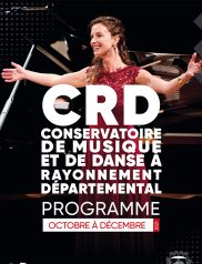 Programme du Conservatoire à Rayonnement Départemental - Octobre à décembre 2021